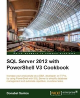 SQL Server 2012 with PowerShell V3 Cookbook - Donabel Santos