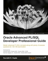 Oracle Advanced PL/SQL Developer Professional Guide - Saurabh K. Gupta