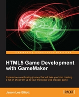 HTML5 Game Development with GameMaker - Jason Lee Elliott