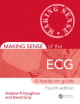 Making Sense of the ECG - Houghton, Andrew; Gray, David