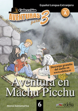 Aventuras para 3 / Aventura en Machu Picchu - 