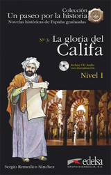 Un paseo por la historia / La gloria del califa - Remedios, Sergio