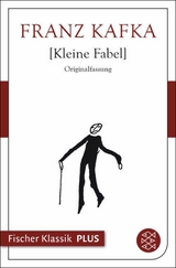 Kleine Fabel -  Franz Kafka