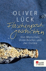 Flaschenpostgeschichten -  Oliver Lück