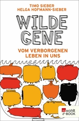 Wilde Gene -  Timo Sieber,  Helga Hofmann-Sieber