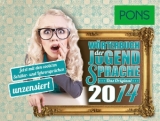 PONS Wörterbuch der Jugendsprache 2014 - 