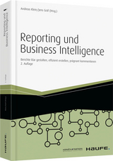 Reporting und Business Intelligence - Andreas Klein, Jens Gräf