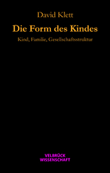 Die Form des Kindes - David Klett