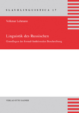 Linguistik des Russischen. Grundlagen der formal-funktionalen Beschreibung - Volkmar Lehmann