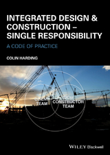 Integrated Design and Construction - Single Responsibility - Colin Harding