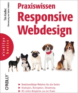 Praxiswissen Responsive Webdesign - Tim Kadlec