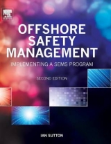 Offshore Safety Management - Sutton, Ian