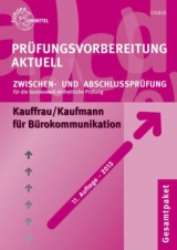 Prüfungsvorbereitung aktuell für Kauffrau/Kaufmann für Bürokommunikation - Gerhard Colbus