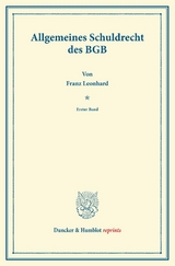 Allgemeines Schuldrecht des BGB. - Franz Leonhard