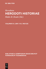 Libri V-IX. Indices -  Herodotus