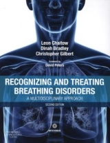 Recognizing and Treating Breathing Disorders - Gilbert, Christopher; Chaitow, Leon; Bradley, Dinah