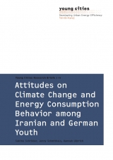 Attitudes on Climate Change and Energy Consumption Behaviour among Iranian and German Youth - Sabine Schröder, Jenny Schmithals, Hannah Ulbrich