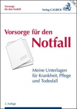 Meine Vorsorgemappe - Meine Unterlagen für Krankheit, Pflege und Todesfall