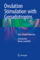 Ovulation Stimulation with Gonadotropins - Jean-Claude Emperaire