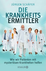 Die Krankheitsermittler -  Jürgen Schäfer