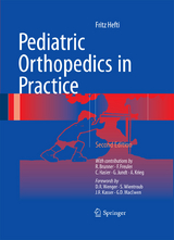 Pediatric Orthopedics in Practice - Fritz Hefti