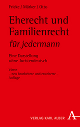 Eherecht und Familienrecht für jedermann - Weddig Fricke, Klaus Märker, Christian Otto