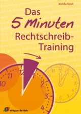 Das 5-Minuten-Rechtschreibtraining - Monika Gysel