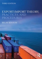 Export-Import Theory, Practices, and Procedures - Seyoum, Belay