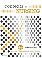 Contexts of Nursing - Daly, John; Speedy, Sandra; Jackson, Debra