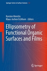 Ellipsometry of Functional Organic Surfaces and Films - 