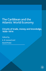 The Caribbean and the Atlantic World Economy - 