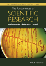 The Fundamentals of Scientific Research - Marcy A. Kelly, Pryce L. Haddix