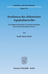 Strukturen des chilenischen Aquakulturrechts. - Sarah Maria Wack