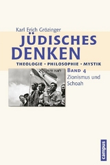 Jüdisches Denken: Theologie - Philosophie - Mystik -  Karl Erich Grözinger