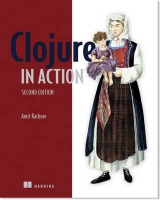 Clojure in Action - Rathore, Amit