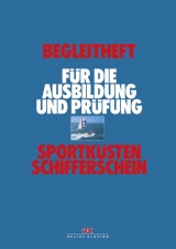 Begleitheft Sportküstenschifferschein