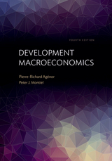 Development Macroeconomics -  Pierre-Richard Agenor,  Peter J. Montiel