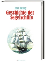 Geschichte der Segelschiffe