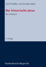 Der historische Jesus -  Gerd Theißen,  Annette Merz