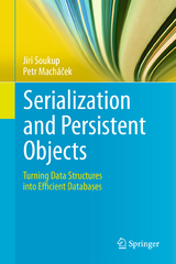 Serialization and Persistent Objects - Jiri Soukup, Petr Macháček