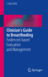 Clinician’s Guide to Breastfeeding - Linda Dahl