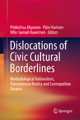 Dislocations of Civic Cultural Borderlines - 