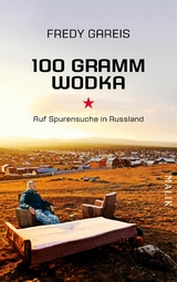 100 Gramm Wodka -  Fredy Gareis