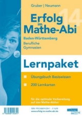 Erfolg im Mathe-Abi 2014 Lernpaket Baden-Württemberg Berufliche Gymnasien - Gruber, Helmut; Neumann, Robert