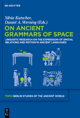 On Ancient Grammars of Space - 