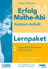 Erfolg im Mathe-Abi 2014 Lernpaket Sachsen-Anhalt - Gruber, Helmut; Neumann, Robert