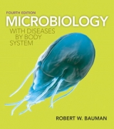 Microbiology with Diseases by Body System - Bauman, Robert W. Ph.D.