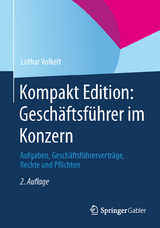 Kompakt Edition: Geschäftsführer im Konzern - Lothar Volkelt