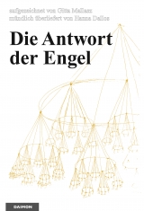 Die Antwort der Engel - Mallasz, Gitta; Dallos, Hannah