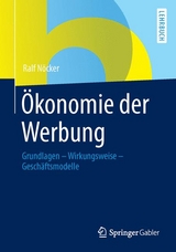 Ökonomie der Werbung - Ralf Nöcker